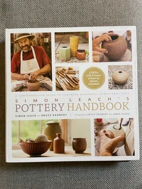 Simon Leach’s Pottery Handbook: A Comprehensive Guide to Throwing Beautiful Pots
